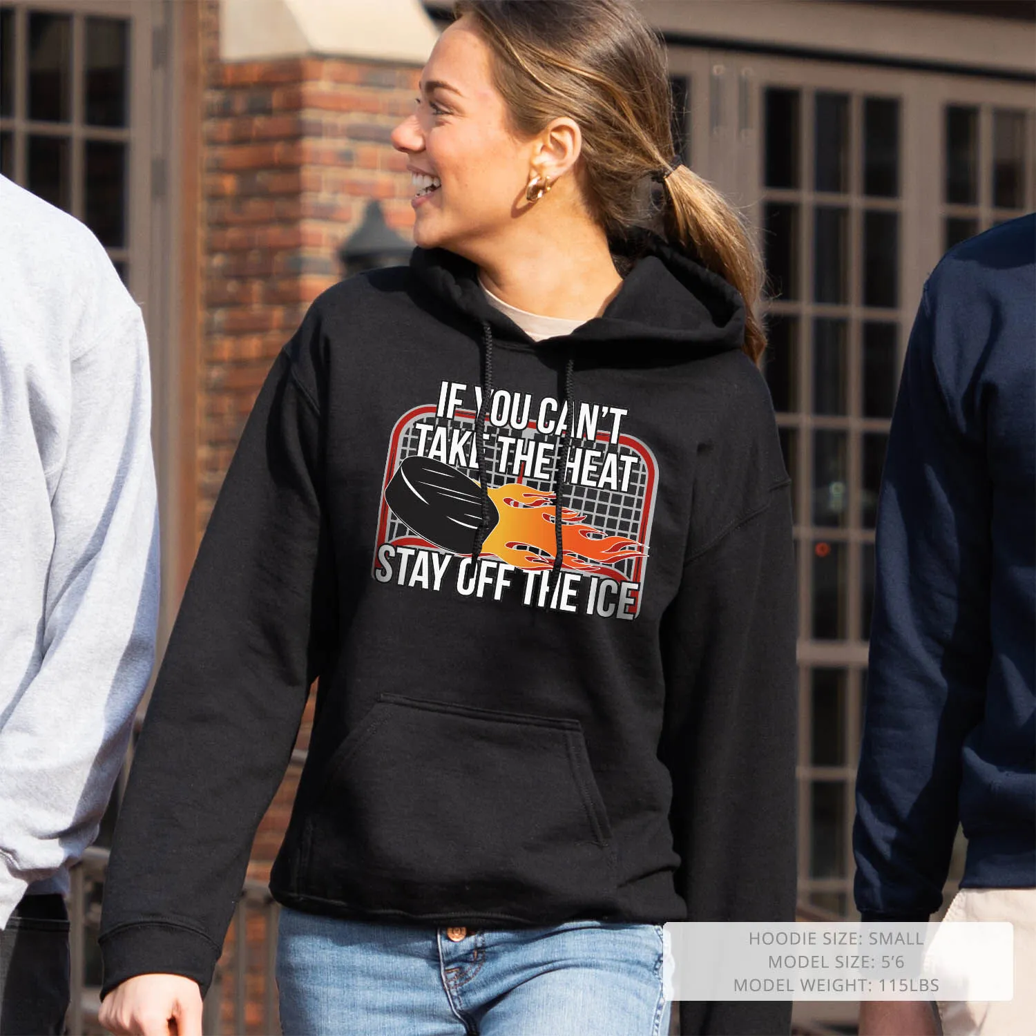 Hockey Hooded Sweatshirt - If You Can't Take the Heat 