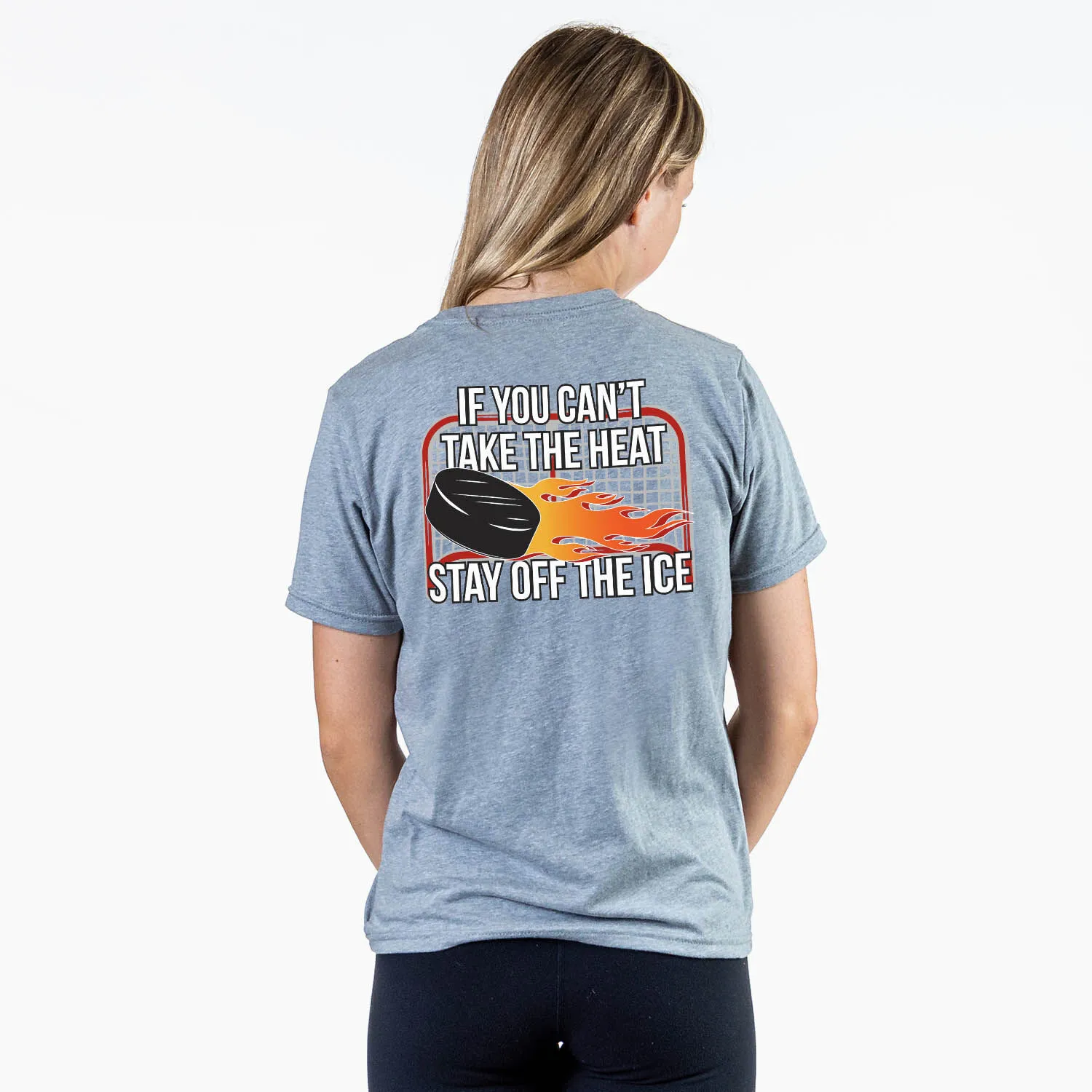 Hockey Short Sleeve T-Shirt - If You Can't Take the Heat (Back Design) 